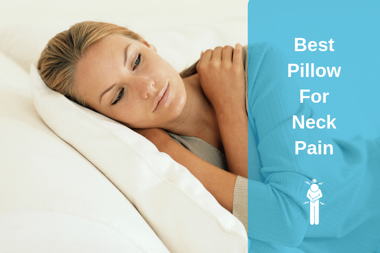 Best Pillow For Neck Pain