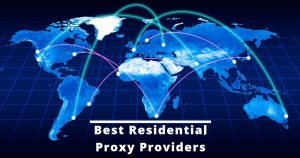 Best Residential Proxies
