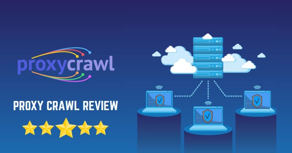 Proxy Crawl Review